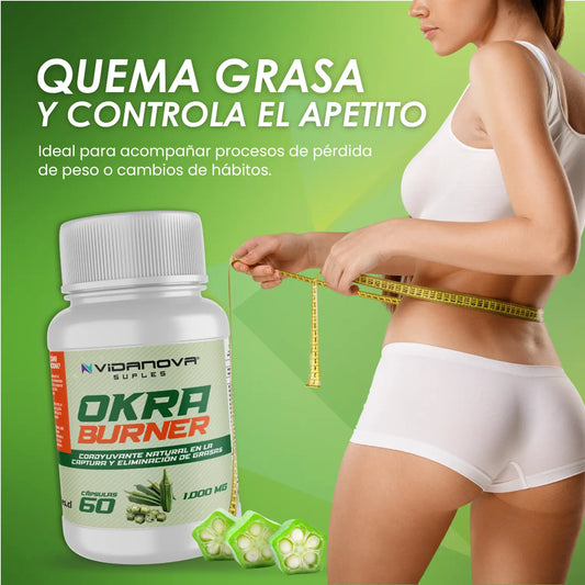 Okra Burner – Quema Grasa Natural & Control de Apetito